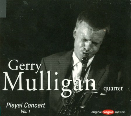 Gerry Mulligan's "Pleyel Concert Vol. 1"