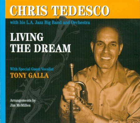 Chris Tedesco "Living The Dream"
