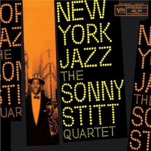 Sonny Stitt - New York jazz