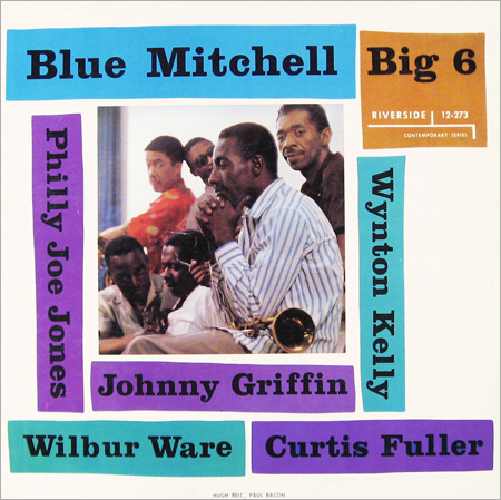Blue Mitchell's "Big 6"
