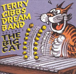 Terry Gibbs Dream Band Vol 5 The Big Cat