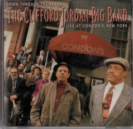 Clifford Jordan Big Band - "Down Through The Years: Live At Condon's, New York"