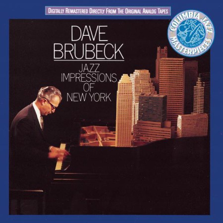 Dave Brubeck Quartet - Jazz Impressions Of New York (1964)